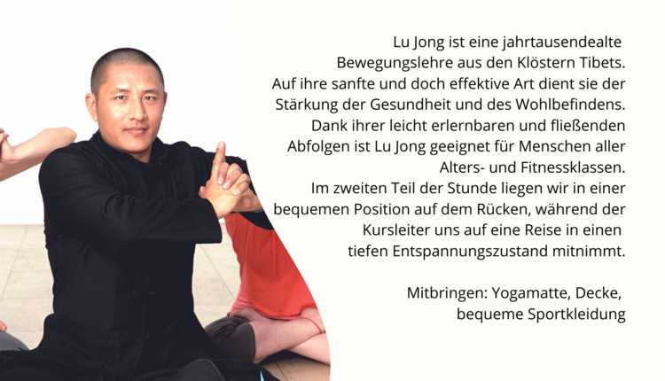 LU JONG - Bewegungslehre aus den Bergen Tibets